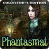 Phantasmat Sammlereditio game