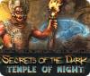 Secrets of the Dark: Pyramide der Nacht game