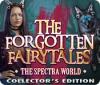 The Forgotten Fairytales: Reise nach Spectra Sammleredition game