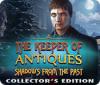 The Keeper of Antiques: Schatten der Vergangenheit Sammleredition game