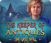 The Keeper of Antiques: Der letzte Wille game